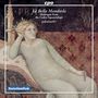: La Bella Mandorla - Musik aus dem Codex Squarcialupi (1410), CD