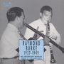 Raymond Burke: Raymond Burke 1937-1949, CD