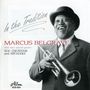 Marcus Belgrave, Doc Cheatham & Art Hodes: In The Tradition, CD