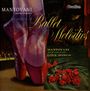 Mantovani: Ballet Melodies / The World's Favourite Love Songs, CD,CD