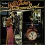 Will Glahé: Give Me Five Minutes More & Bill Glahé's Ballroom Band, CD