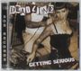 Deadline    : Getting Serious, CD