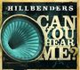 The HillBenders: Can You Hear Me?, CD