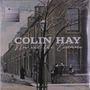 Colin Hay: Now & The Evermore (Limited Edition) (Silver Vinyl), LP