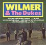 Wilmer & The Dukes: Wilmer & The Dukes, CD