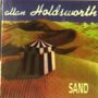 Allan Holdsworth: Sand, CD