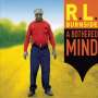 R.L. Burnside (Robert Lee Burnside): A Bothered Mind, CD