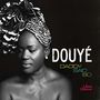 Douyé: Daddy Said So, CD
