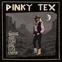 "PINKY TEX" und "THE SINGING ANGEL FROM DEVIL ROCK CANYON" in großen, rustikalen Buchstaben. Person im Cowboy-Outfit.