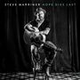 Steve Marriner: Hope Dies Last, CD
