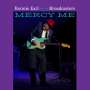 Ronnie Earl: Mercy Me, CD