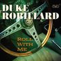 Duke Robillard: Roll With Me, CD