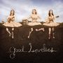 Good Lovelies: Good Lovelies, CD