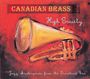 Canadian Brass: High Society: Jazz Masterpieces From The Dixieland Era, CD