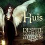 Huis: Despite Guardian Angels, CD