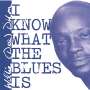 Willie Dee Dixon: I Know What The Blues Is, CD