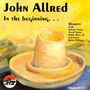 John Allred: In The Beginning, CD