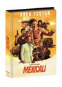 Text: "MEXICALI", "BREN FOSTER", "A FILM BY LUKE LAFONTAINE". Illustration mit bewaffneten Figuren und actionreichem Hintergrund.