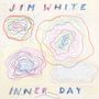 Jim White: Inner Day, LP