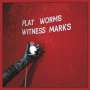 Flat Worms: Witness Marks, LP