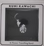 Kuni Kawachi & Flower Travelling Band: Kirikyogen, LP