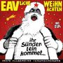 Erste Allgemeine Verunsicherung (EAV): EAVliche Weihnachten: Ihr Sünderlein kommet (180g), LP,LP