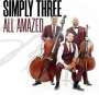 Simply Three: All Amazed, CD