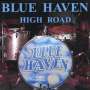 Blue Haven: High Road, CD