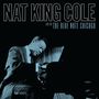 Nat King Cole: Live At The Blue Note Chicago (180g), LP,LP