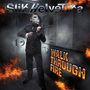 Slik Helvetika: Walk Through Fire, CD