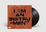 I Am An Instrument: Receive, LP