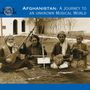 Afghanistan - Journey To An Unknown Musical World, CD