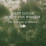 Gary Lucas & Jozef van Wissem: The Universe Of Absence, CD