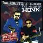Joe Houston & Otis Grand: The Return Of Honk!, CD