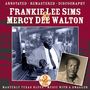 Frankie Lee Sims & Mercy Dee Walton: Two From Texas, CD,CD