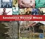 : Louisiana Swamp Blues, CD,CD,CD,CD