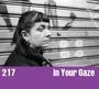 217: In Your Gaze, LP