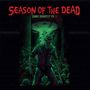 Season of the Dead: Zombie Chronicles Vol. 1, CD