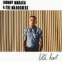 Johnny Maraca & the Marockers: Little Heart, LP