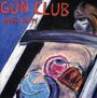 The Gun Club: Death Party, CD