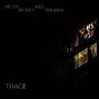 Helen Money & Will Thomas: Trace, CD