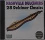 Nashville Dulcimers: 28 Dulcimer Classics, CD