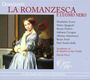 Gaetano Donizetti: La Romanzesca e l'Uomo Nero, CD