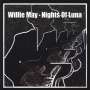 Willie May: Nights Of Luna, CD