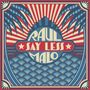 Raul Malo: Say Less (180g), LP