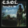 TSOL : Dance With Me (remastered), CD