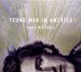 Anaïs Mitchell: Young Man In America, CD