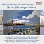: The Golden Age Of Light Music: The Art Of The Arranger Vol.1, CD