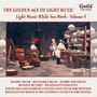: The Golden Age Of Light Music: Light Music While You Work - Volume 4, CD