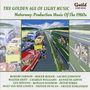 : The Golden Age Of Light Music: Motorway: Production Music Of The 1960s, CD